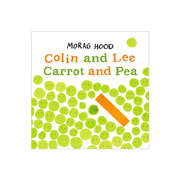 Colin and Lee, Carrot and Pea (Paperback) 대표이미지
