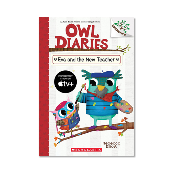 Owl Diaries #21:Eva and the New Teacher (A Branches Book)