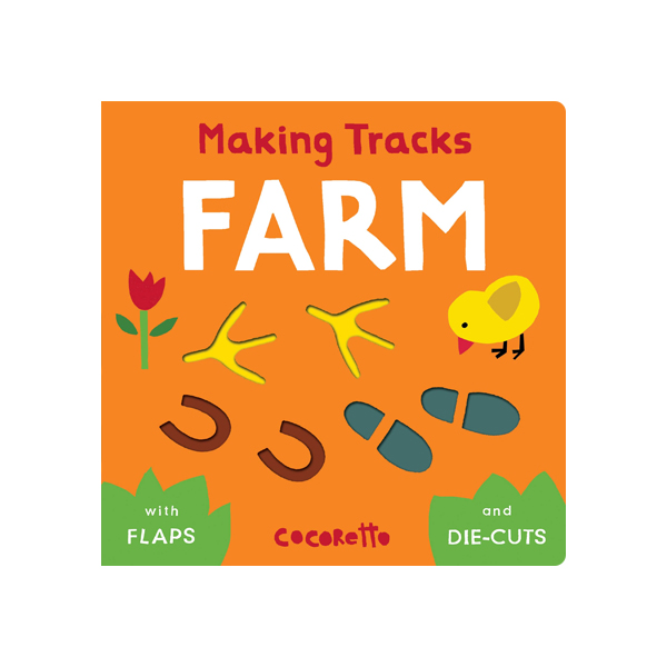 Making Tracks Farm (Board Book)