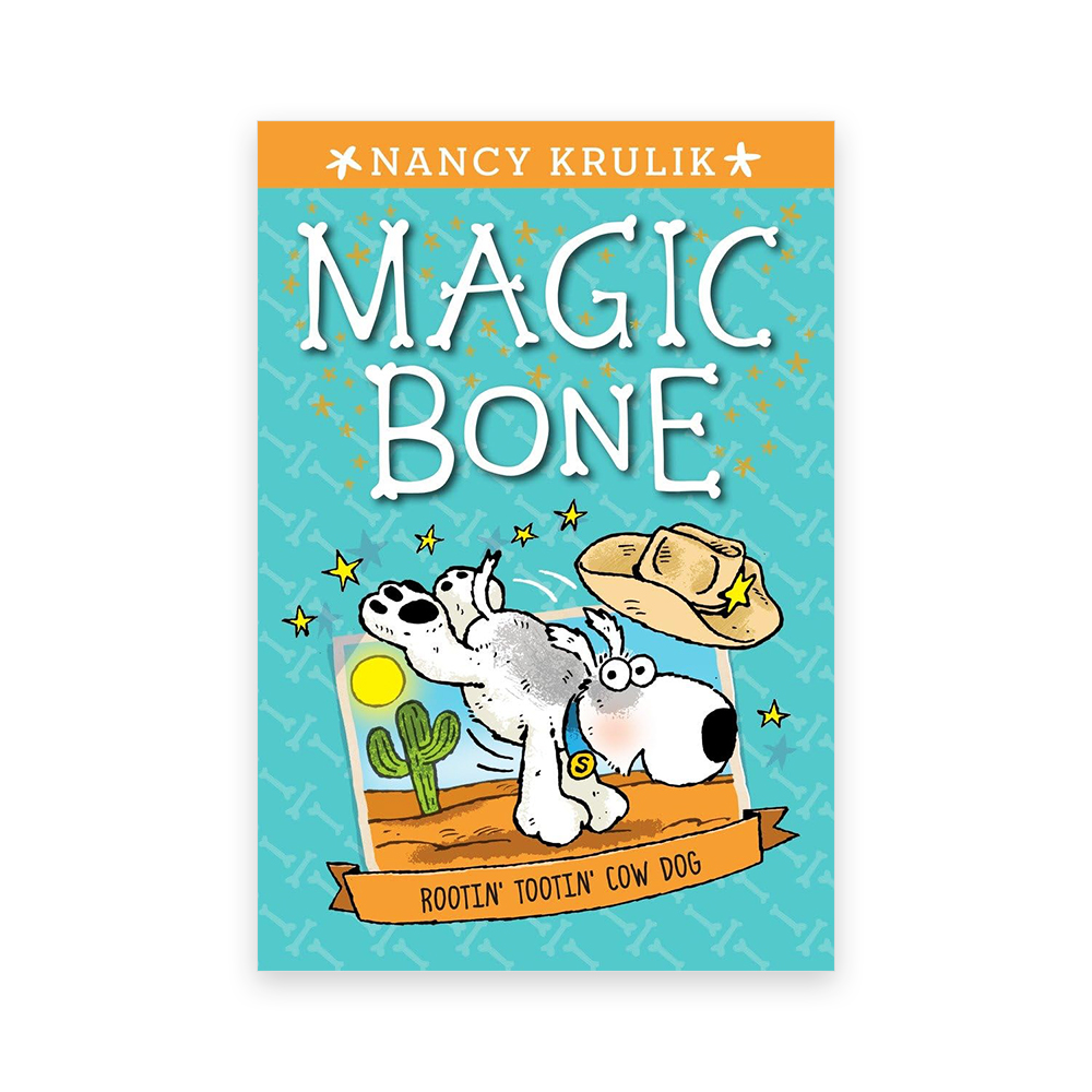 Magic Bone #8 : Rootin' Tootin' Cow Dog