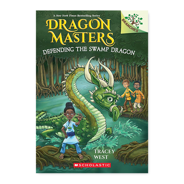 Dragon Masters #31: Defending the Swamp Dragon (A Branches Book)