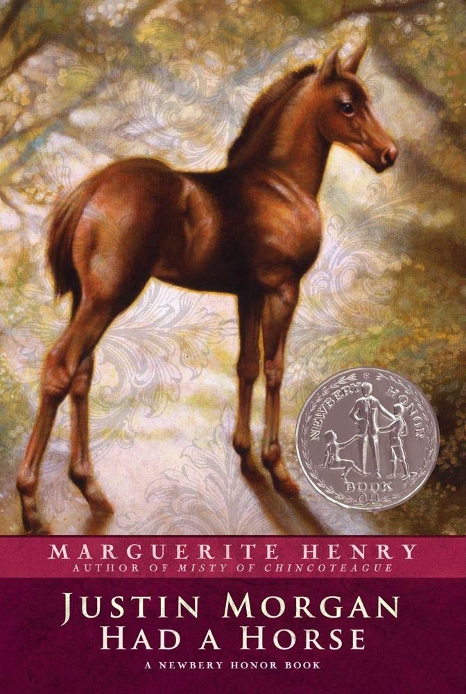 Newbery 수상작 Justin Morgan Had a Horse