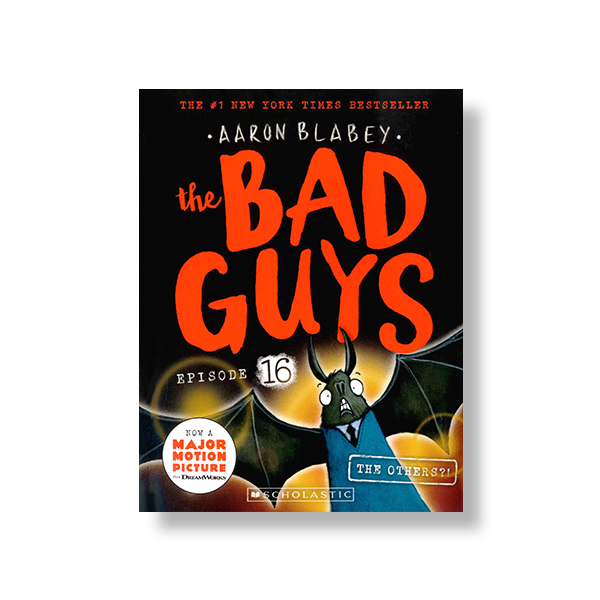 The Bad Guys #16: The Bad Guys in the Others?!