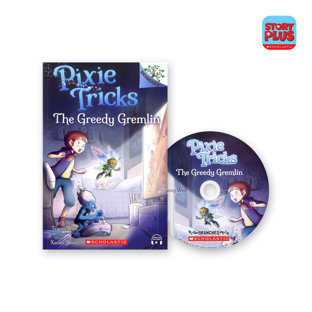 Pixie Tricks #2: The Greedy Gremlin (with CD & StoryPlus QR)