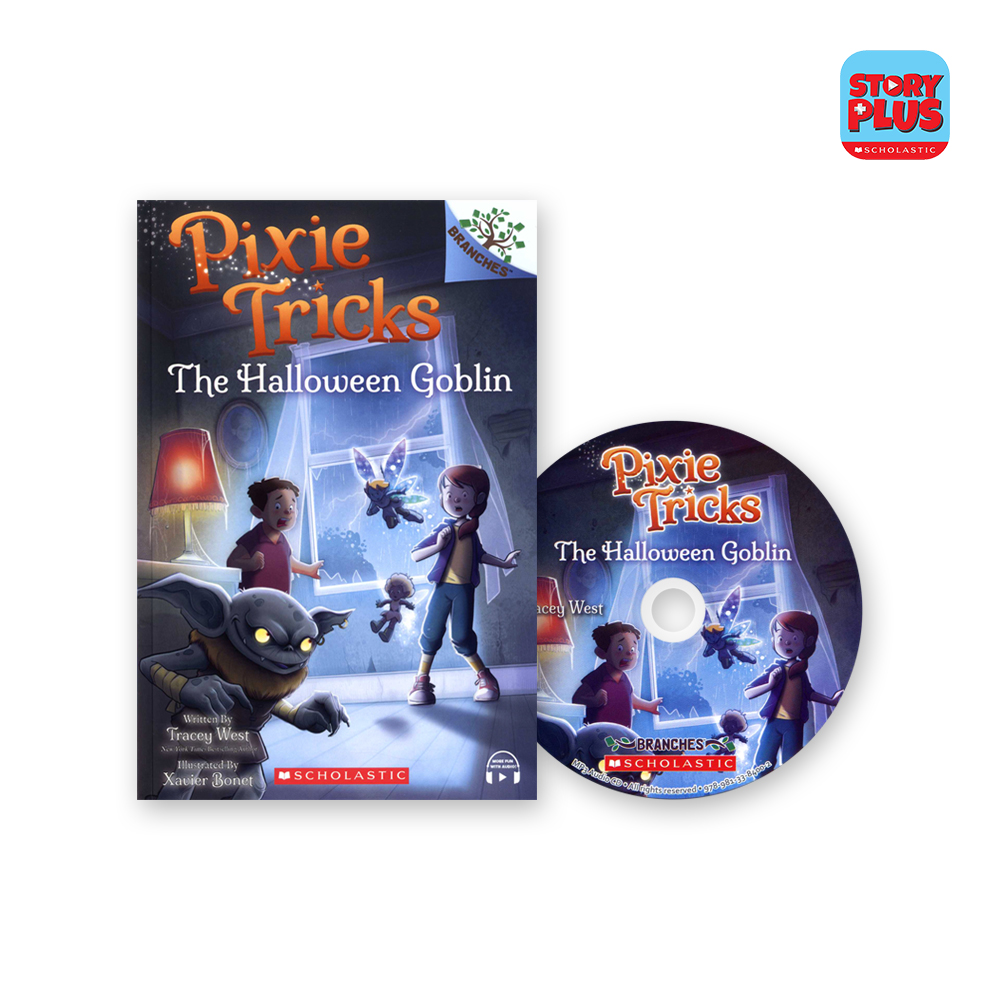 Pixie Tricks #4: The Halloween Goblin (with CD & StoryPlus QR)