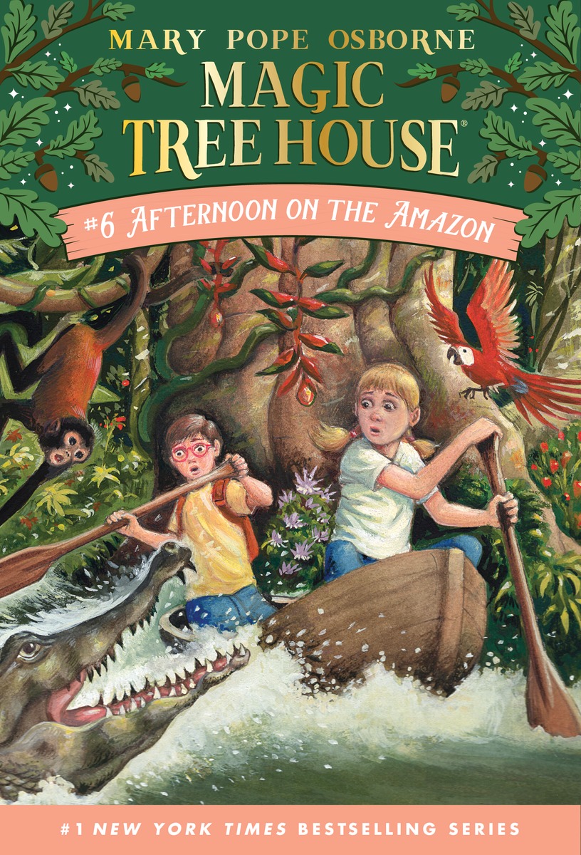Magic Tree House #6 : Afternoon on the Amazon