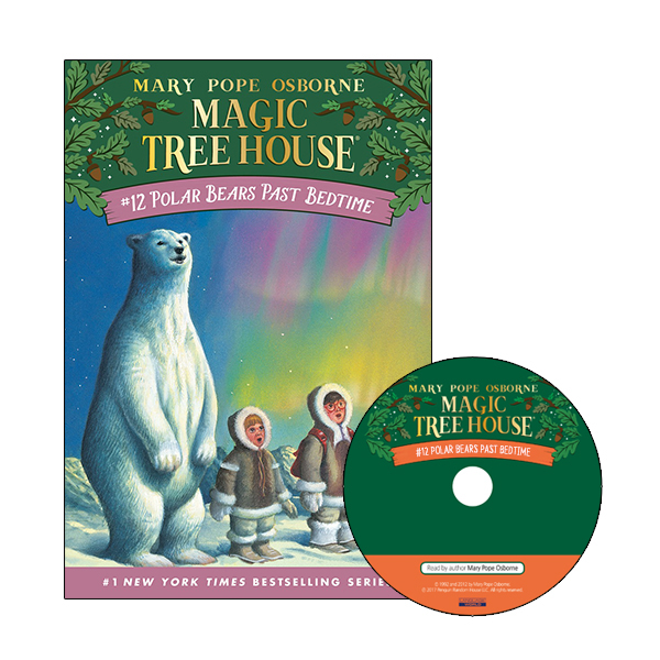 Magic Tree House #12:Polar Bears Past Bedtime (Book+CD)