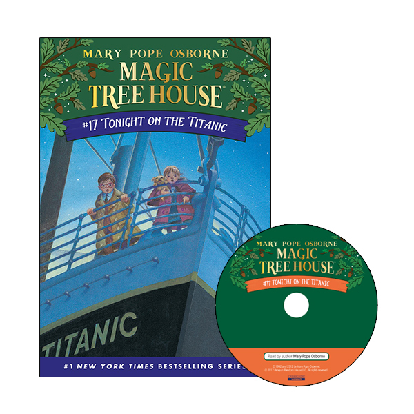 Magic Tree House #17:Tonight on the Titanic (Book+CD)