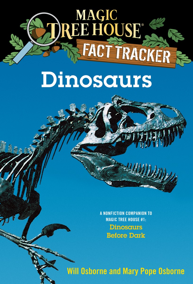 Magic Tree House Fact Tracker #1 : Dinosaurs