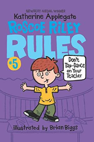 Thumnail : Roscoe Riley Rules: 5. Don’t Tap-Dance on Your Teacher (B+CD)