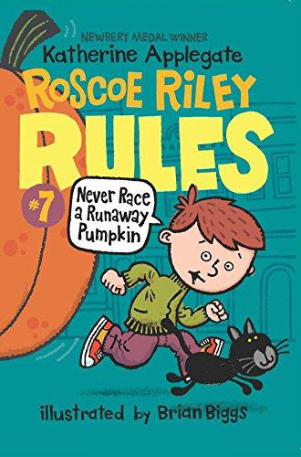 Thumnail : Roscoe Riley Rules: 7. Never Race a Runaway Pumpkin (B+CD)